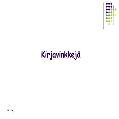 Kirjavinkkejä | PPT