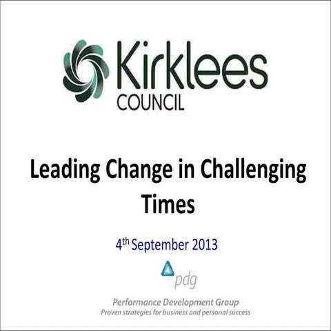 Leading Change in Challenging Times for Kirklees Council