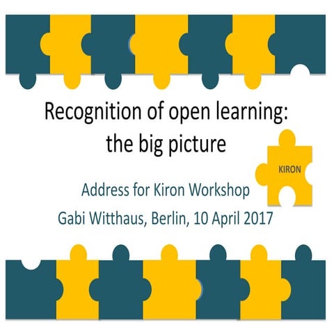 Recognition of open learning: the big picture