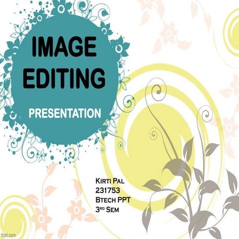 Image editing and Image Editing software