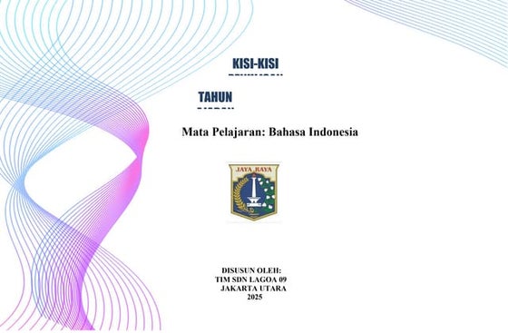 KISI-KISI SOAL PSKA B INDO 2024-2025 - Any Setiawati.docx
