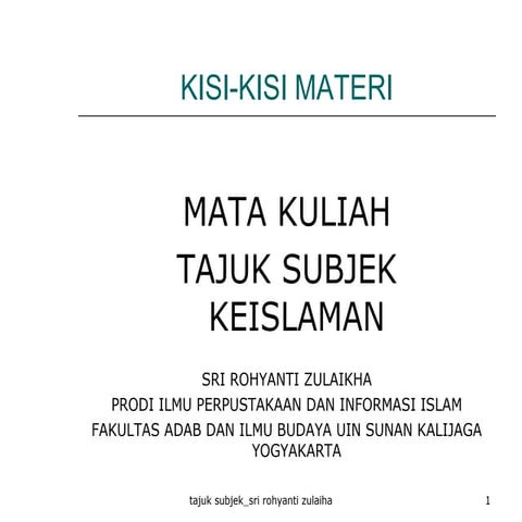 Kisi kisi materi tajuk subyek keislaman (TSI-PII-2010-UINSUKA)