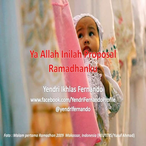 Ya Allah Inilah Proposal Ramadhanku
