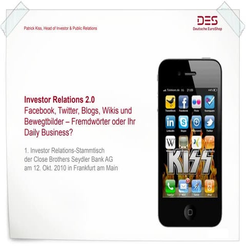 Investor Relations 2.0 – Facebook, Twitter, Blogs, Wikis und Bewegtbilder - F...