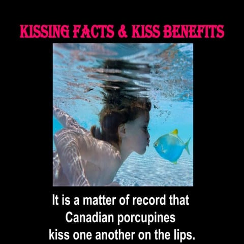 Kissing Facts & Kiss Benefits