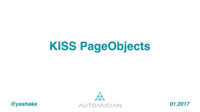 Kiss PageObjects [01-2017]