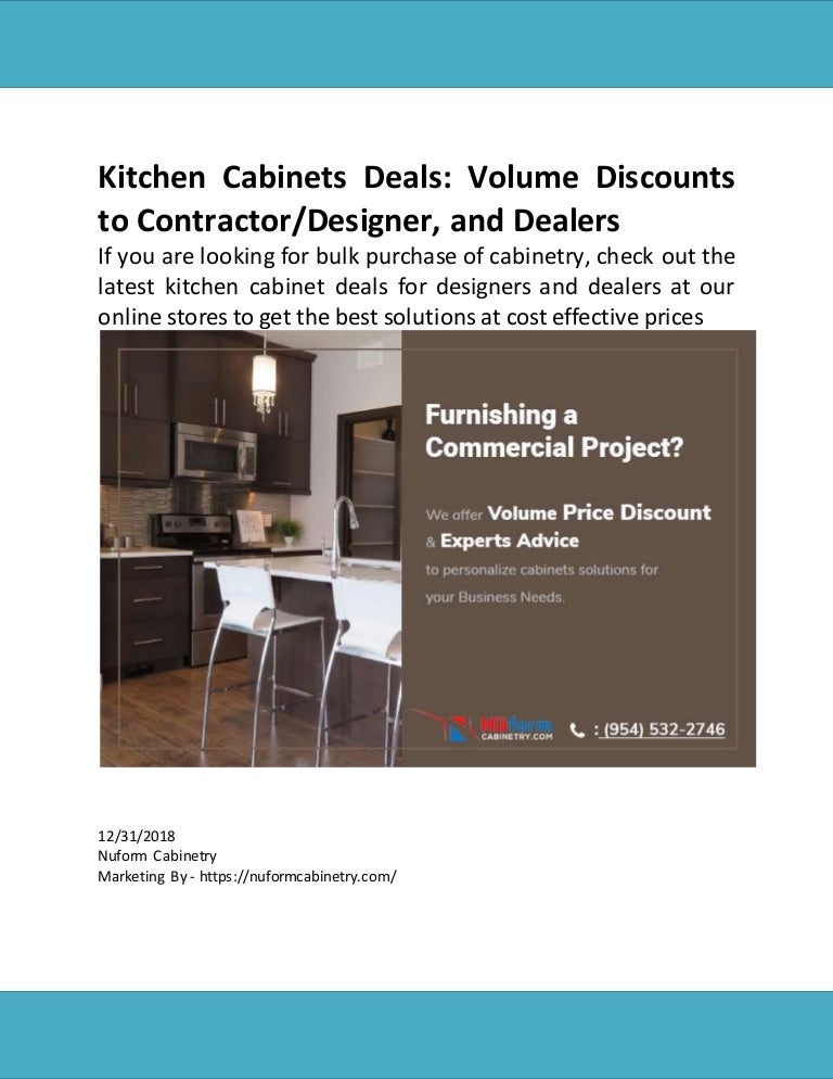Kitchen Cabinets Deals Volume Discounts To Contractor Designer And