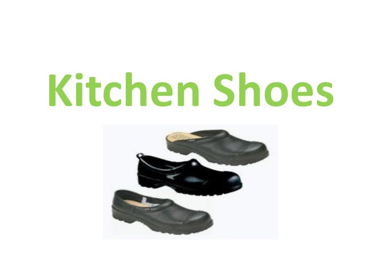 Kitchen Shoes