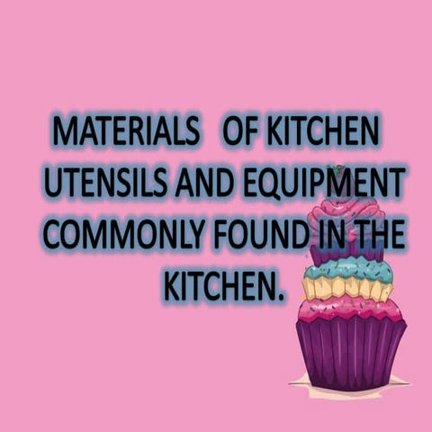Use and Maintain Kitchen Tools and Equipment