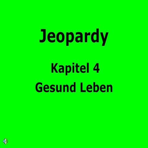 K iv jeopardy