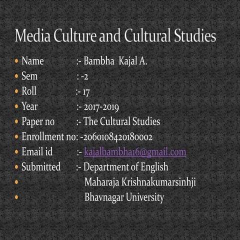 Media Cuture and Cultural Studies
