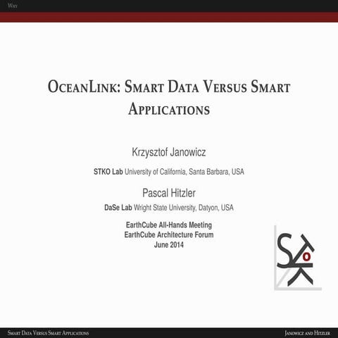 AHM 2014: OceanLink, Smart Data versus Smart Applications 