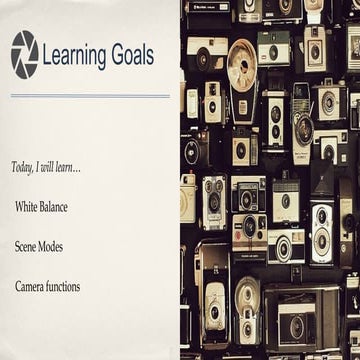 Lesson 6 • White Balance