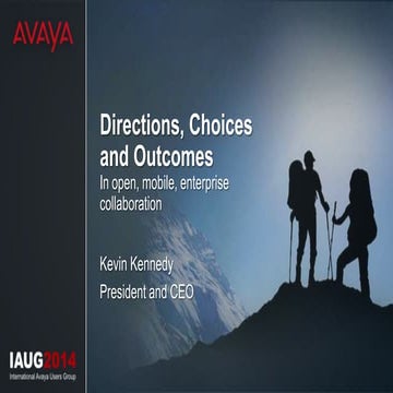 #Converge2014: Avaya CEO Kevin Kennedy Keynote Speech at IAUG Converge 2014