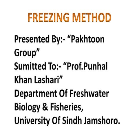 Freezing Method Of Preservation