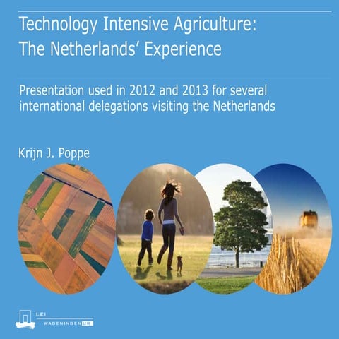 KJ POPPE an intro on Dutch agro for foreign delegations