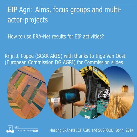KJ Poppe EIP and ERAnets  meeting Bonn 2014