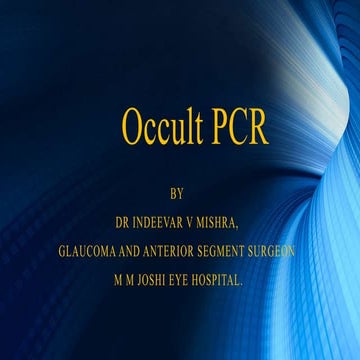 Occult Posterior capsular rent | PPTX