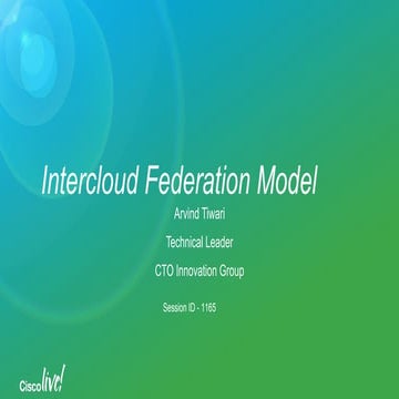 DEVNET-1165	Intercloud Federation Model