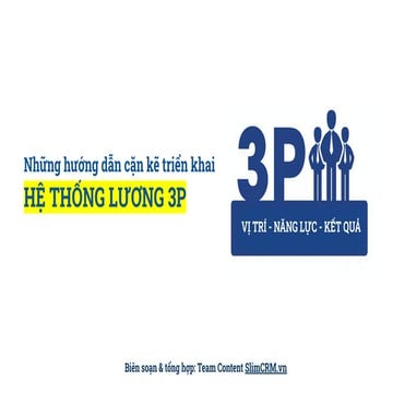 Những hướng dẫn cặn kẽ triển khai hệ thống lương 3P
