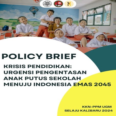 Kkn Ugm Selaju Kalibaru Policy Brief Ugrensi Pendidikan Anak Putus