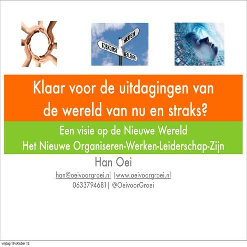 Klaar Voor De Wereld Van Nu En Straks? | PPT