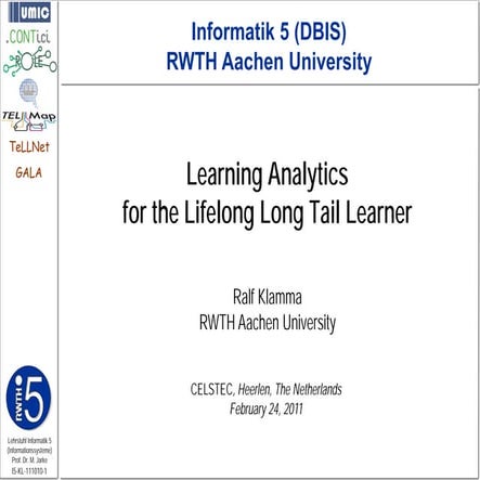 Learning Analytics for the Lifelong Long Tail Learner
