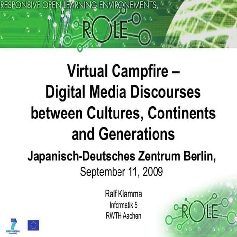 Virtual Campfire - Digital Media Discourses between Cultures, Continents and ...