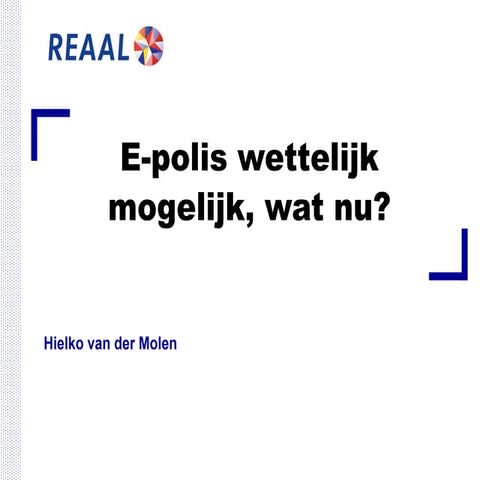 E-polis, wenselijk of niet?