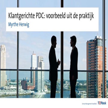 Klantgerichte PDC: Voorbeeld uit de praktijk
