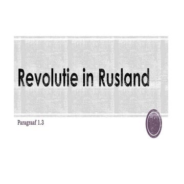 Klas 3h   par. 1.3 revolutie in rusland