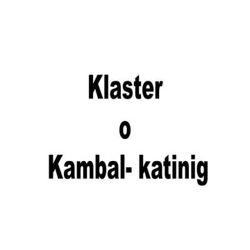 Klaster o kambal katinig