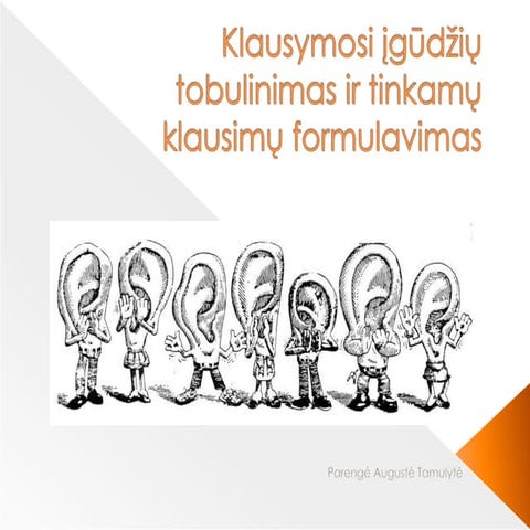 The art of listening