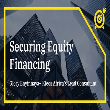 Kleos Africa Webinar - Securing Equity Financing