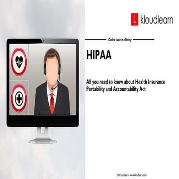 Health Insurance Portability and Accountability Act (HIPPA) - Kloudlearn
