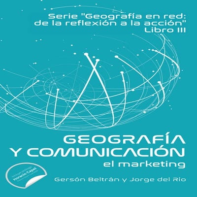 Geografia en red y comunicacion, el marketing