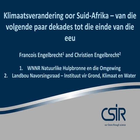 Klimaatsverandering oor Suid-Afrika van die volgende paar dekades tot die volgende eeu