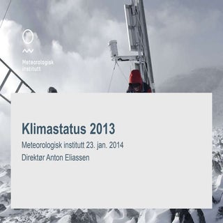 Klimastatus2013 anton eliassen