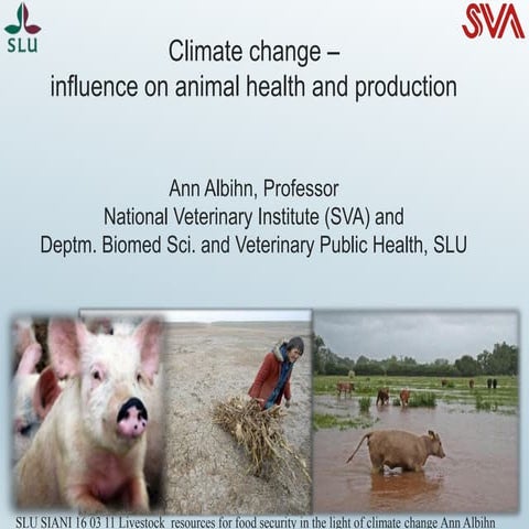 Climate change - influence on animal health and production