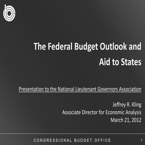 The Federal Budget Outlook and Aid to States