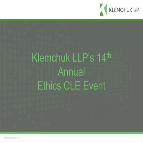 Klemchuk LLP's 14th Annual Ethics CLE