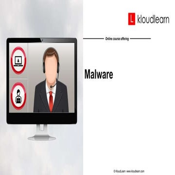 What is a Malware - Kloudlearn
