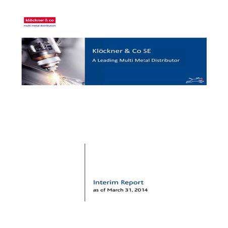 Klöckner & Co SE - Interim Report Q1 2014