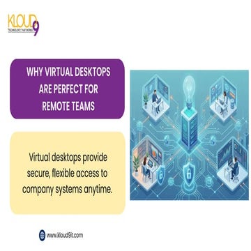Why Virtual Desktops Are Perfect for Remote Teams | PDF
