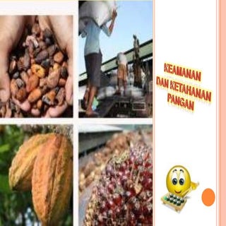 Keamanan dan Ketahanan Pangan