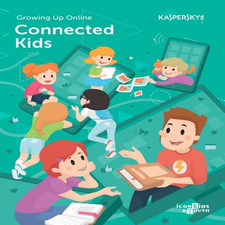 Growing up in a connected world