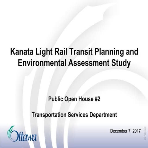 Kanata-Stittsville LRT Planning & EA - Open House #2