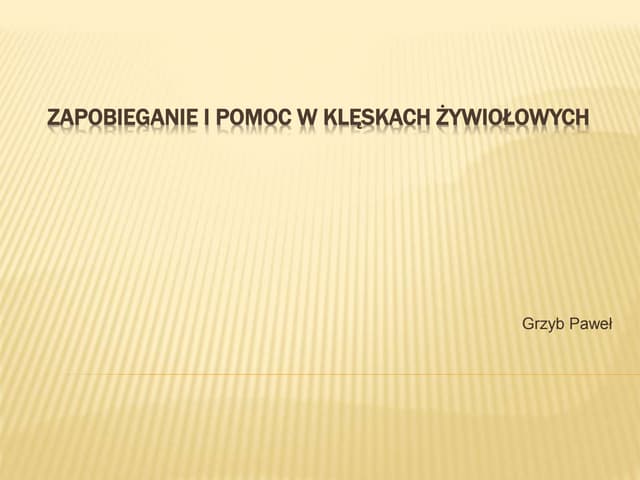 Klęski żywiołowe | PPTX