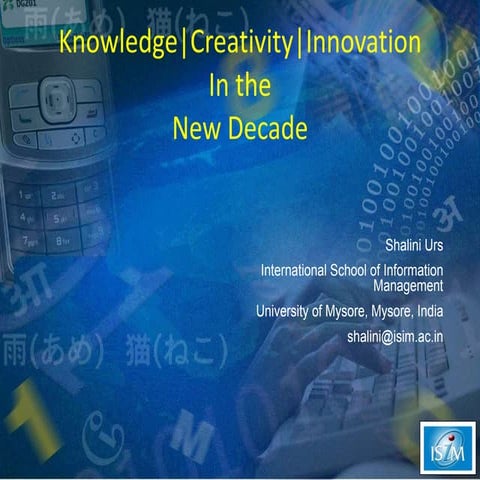 KM2.0: Knowledge, Creativity and Innovation