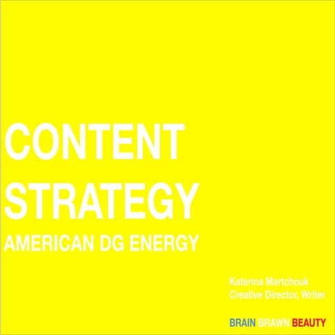 Content Startegy for a B2B Energy Client 